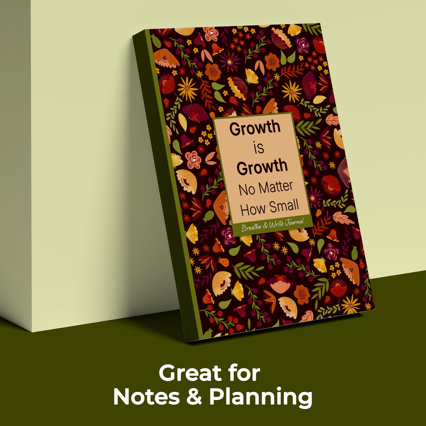Growth is growth journal